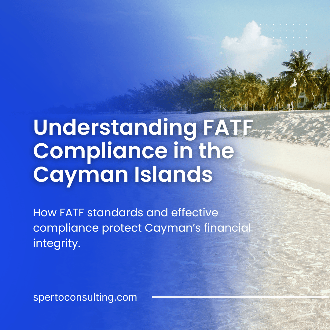 Understanding FATF Compliance in Cayman
